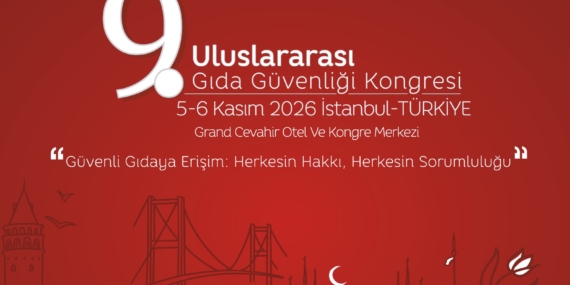 Gıda Güvenliği Kongresi’nde Bilgi Kirliliğiyle Mücadelede Bilimsel Çözümler Tartışılacak mı?